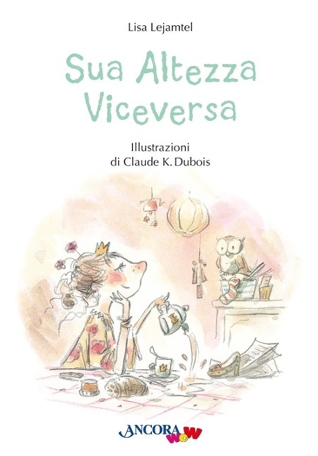 Sua altezza viceversa - Lisa Lejamtel
