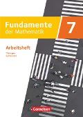 Fundamente der Mathematik 7. Schuljahr - Thüringen - Arbeitsheft mit Medien - 