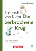 Cover-Bild zum Titel 'Einfach klassisch - Der zerbrochene Krug - Ausgabe 2025 - Lektüre mit Audios' von ''