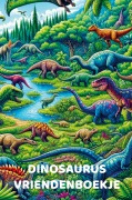 Cover-Bild zum Titel 'Vriendenboekje Dino Jongens en Meisje' von 'Andries B. V.'