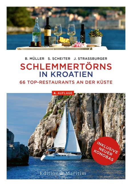 Schlemmertörns in Kroatien - Bodo Müller, Siegrun Scheiter, Jürgen Straßburger