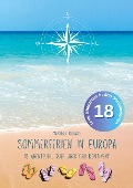 Sommerferien in Europa - Manuela Rasche