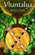 Cover-Bild zum Titel 'Vhantalya (The Immortal Elements, #1)' von 'Melara Dark'