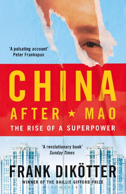 China After Mao - Frank Dikötter