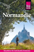 Cover-Bild zum Titel 'Reise Know-How Reiseführer Normandie' von 'Hans Otzen, Barbara Otzen'