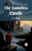 Cover-Bild zum Titel 'Nameless Castle' von 'S. E Boggs'