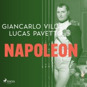 Cover-Bild zum Titel 'Napoleon' von 'Lucas Pavetto, Giancarlo Villa'