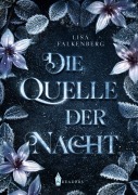 Cover-Bild zum Titel 'Die Quelle der Nacht' von 'Lisa Falkenberg'