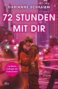 Cover-Bild zum Titel '72 Stunden mit dir' von 'Darianne Schramm'