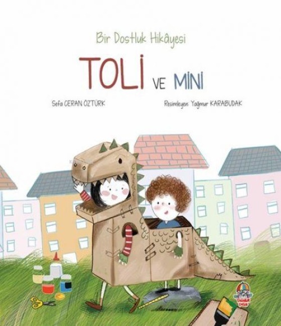 Toli ve Mini - Sefa Ceran Öztürk