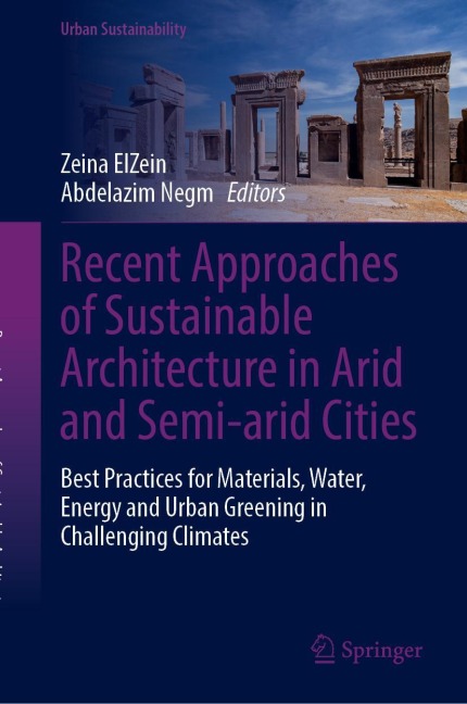 Recent Approaches of Sustainable Architecture in Arid and Semi-arid Cities - 