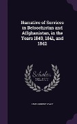 Cover-Bild zum Titel 'Narrative of Services in Beloochistan and Affghanistan, in the Years 1840, 1841, and 1842' von 'Lewis Robert Stacy'