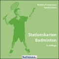 Stationskarten Badminton - Bettina Frommann, Daniel Stark
