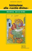 Cover-Bild zum Titel 'Iniziazione alla «Lectio divina»' von 'Guido Innocenzo Gargano'