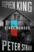 Cover-Bild zum Titel 'Otros Mundos / Other Worlds Than These' von 'Stephen King'