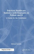 Cover-Bild zum Titel 'Practical Healthcare Statistics with Examples in Python and R' von 'Michael Korvink'