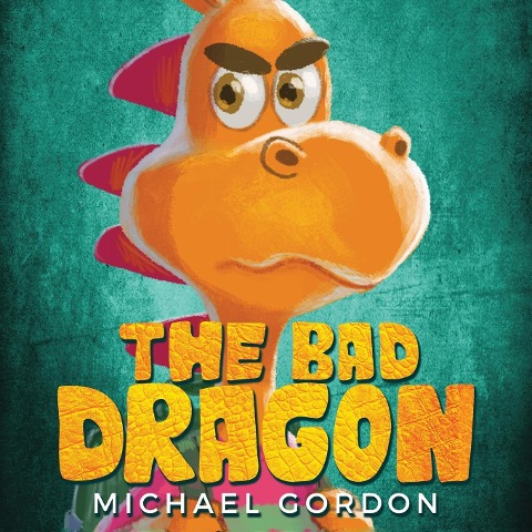 The Bad Dragon - Michael Gordon