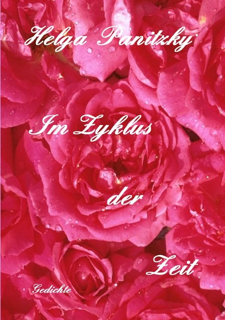 Im Zyklus der Zeit - Helga Panitzky