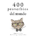 Cover-Bild zum Titel '400 proverbios del mundo' von 'Anonymous'