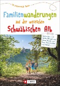 Cover-Bild zum Titel 'Familienwanderungen auf der westlichen Schwäbischen Alb' von 'Dieter Buck, Melanie Buck'