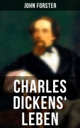 Cover-Bild zum Titel 'Charles Dickens' Leben' von 'John Forster'