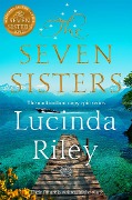 Cover-Bild zum Titel 'The Seven Sisters' von 'Lucinda Riley'
