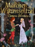 Cover-Bild zum Titel 'Das Märchen vom Witzenspitzel' von 'Clemens Brentano'