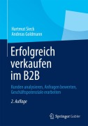Cover-Bild zum Titel 'Erfolgreich verkaufen im B2B' von 'Andreas Goldmann, Hartmut Sieck'