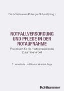 Cover-Bild zum Titel 'Notfallversorgung und Pflege in der Notaufnahme' von ''