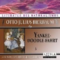 Cover-Bild zum Titel 'Yankeedoodle-Fahrt 3' von 'Otto Julius Bierbaum'