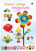 Cover-Bild zum Titel 'Sommer-sonnige Amigurumi Häkelanleitungen' von 'Sayjai Thawornsupacharoen'