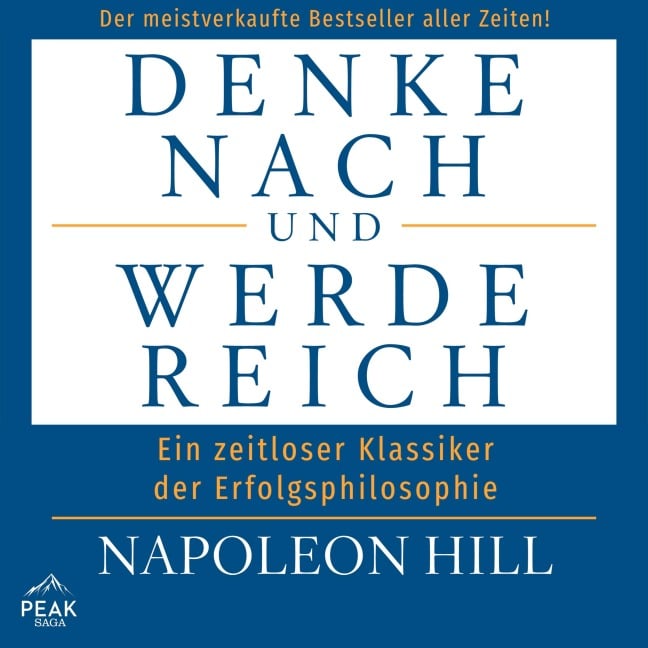 Denke nach und werde reich - Napoleon Hill