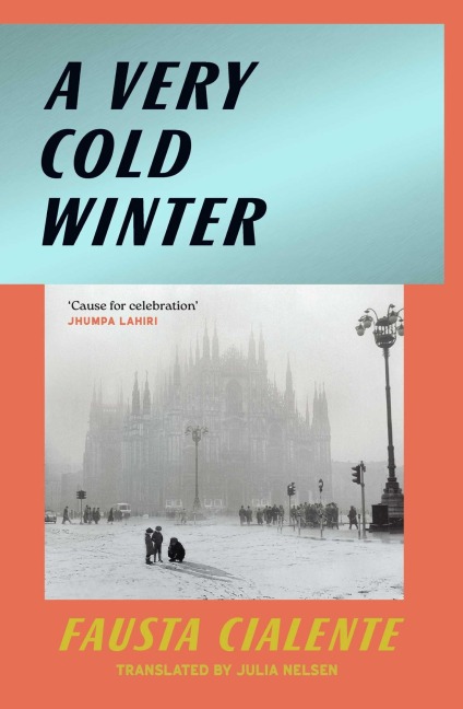 A Very Cold Winter - Fausta Cialente