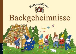 Cover-Bild zum Titel 'Zwergenstübchen Backgeheimnisse' von 'Elke Schuster, Timo Schuster'