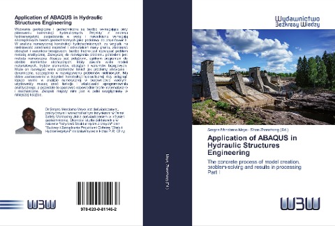 Application of ABAQUS in Hydraulic Structures Engineering - Serges Mendomo Meye, Shen Zhenzhong (Ed.