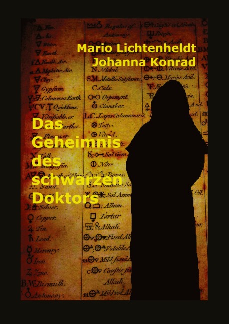 Das Geheimnis des schwarzen Doktors - Johanna Konrad, Mario Lichtenheldt