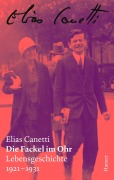 Cover-Bild zum Titel 'Die Fackel im Ohr - Zürcher Ausgabe, Band 6' von 'Elias Canetti'
