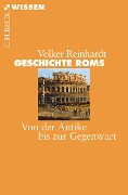 Cover-Bild zum Titel 'Geschichte Roms' von 'Volker Reinhardt'
