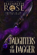 Daughters of the Dagger - Elizabeth Rose