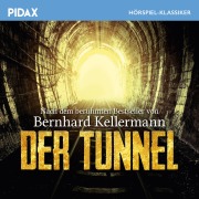 Cover-Bild zum Titel 'Der Tunnel' von 'Bernhard Kellermann'