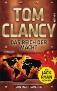 Cover-Bild zum Titel 'Das Reich der Macht' von 'Tom Clancy, Marc Cameron'