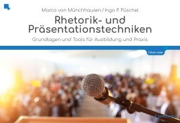 Cover-Bild zum Titel 'Rhetorik und Präsentationstechniken' von 'Marco Von Münchhausen'