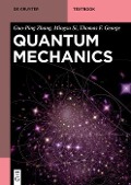 Quantum Mechanics - Thomas F. George, Mingsu Si, Guo-Ping Zhang
