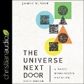 The Universe Next Door, Sixth Edition: A Basic Worldview Catalog - James W. Sire