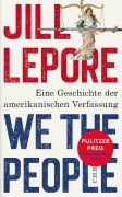 Cover-Bild zum Titel 'We the People' von 'Jill Lepore'