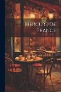 Cover-Bild zum Titel 'Mercure De France' von 'Anonymous'