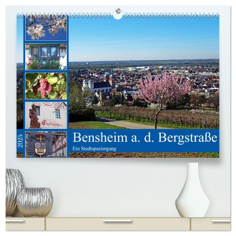 Bensheim a. d. Bergstraße - Ein Stadtspaziergang (hochwertiger Premium Wandkalender 2025 DIN A2 quer), Kunstdruck in Hochglanz - Ilona Andersen