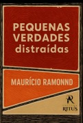 Cover-Bild zum Titel 'Pequenas Verdades Distraídas' von 'Maurício Ramon Santos Dos Oliveira'