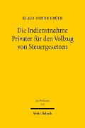 Cover-Bild zum Titel 'Die Indienstnahme Privater für den Vollzug von Steuergesetzen' von 'Klaus-Dieter Drüen'
