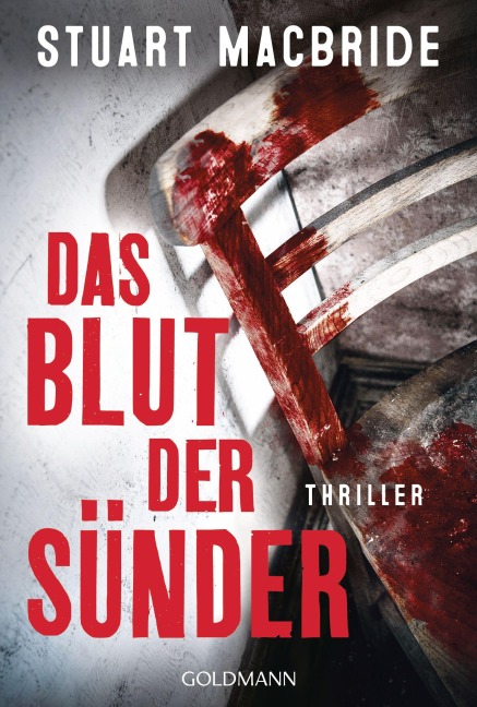 Das Blut der Sünder - Stuart MacBride